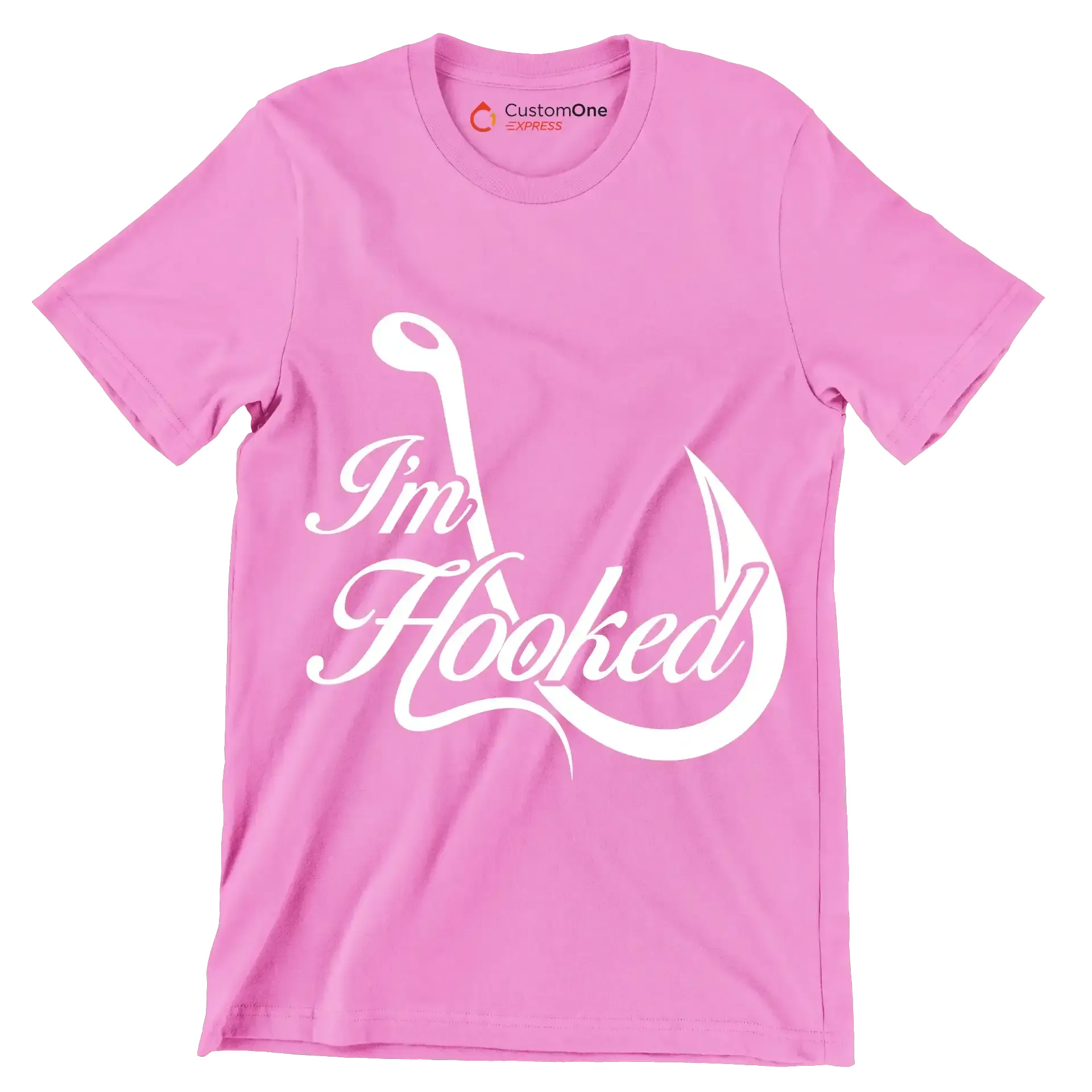 I'm hooked - Fishing Themed T-Shirt-Pink-S-Custom One Express