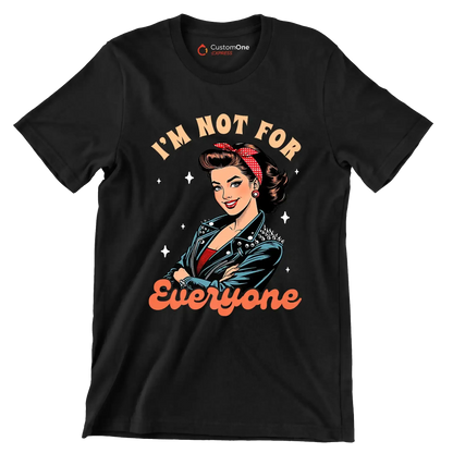 I'm not for everone - Retro Themed T-Shirt-Black-S-Custom One Express