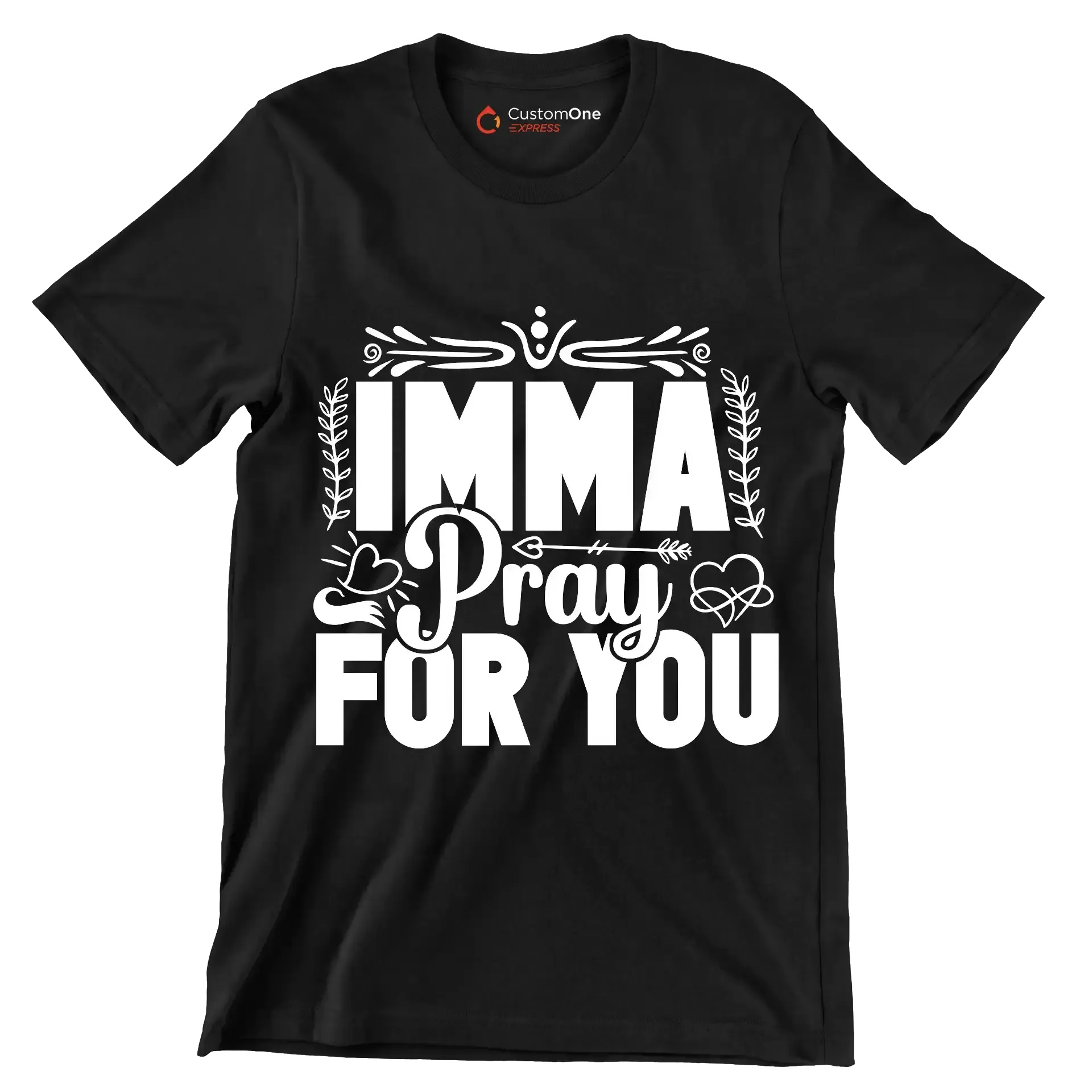 Imma pray for you - Sarcasm Themed T-Shirt-Black-S-Custom One Express