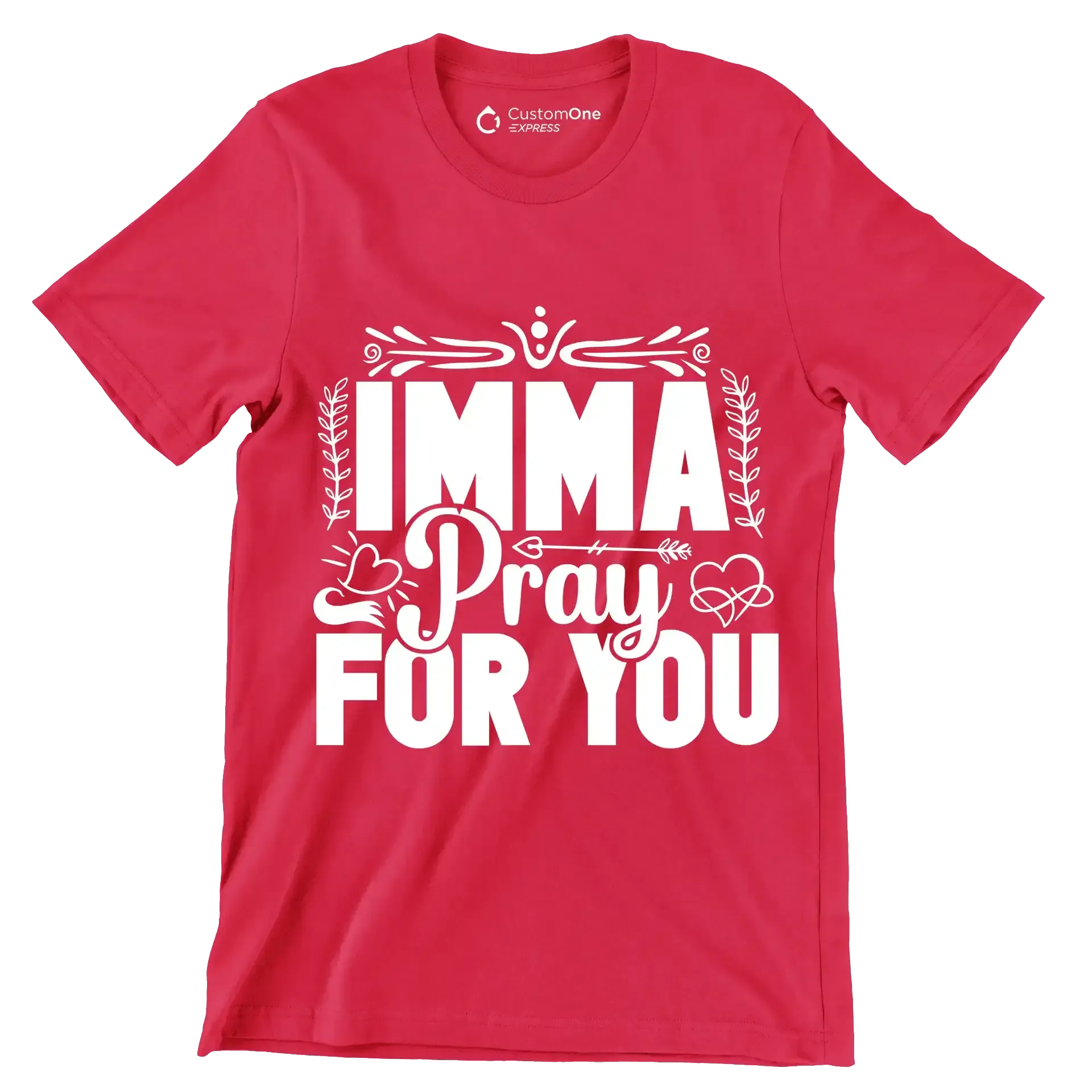 Imma pray for you - Sarcasm Themed T-Shirt-Red-S-Custom One Express