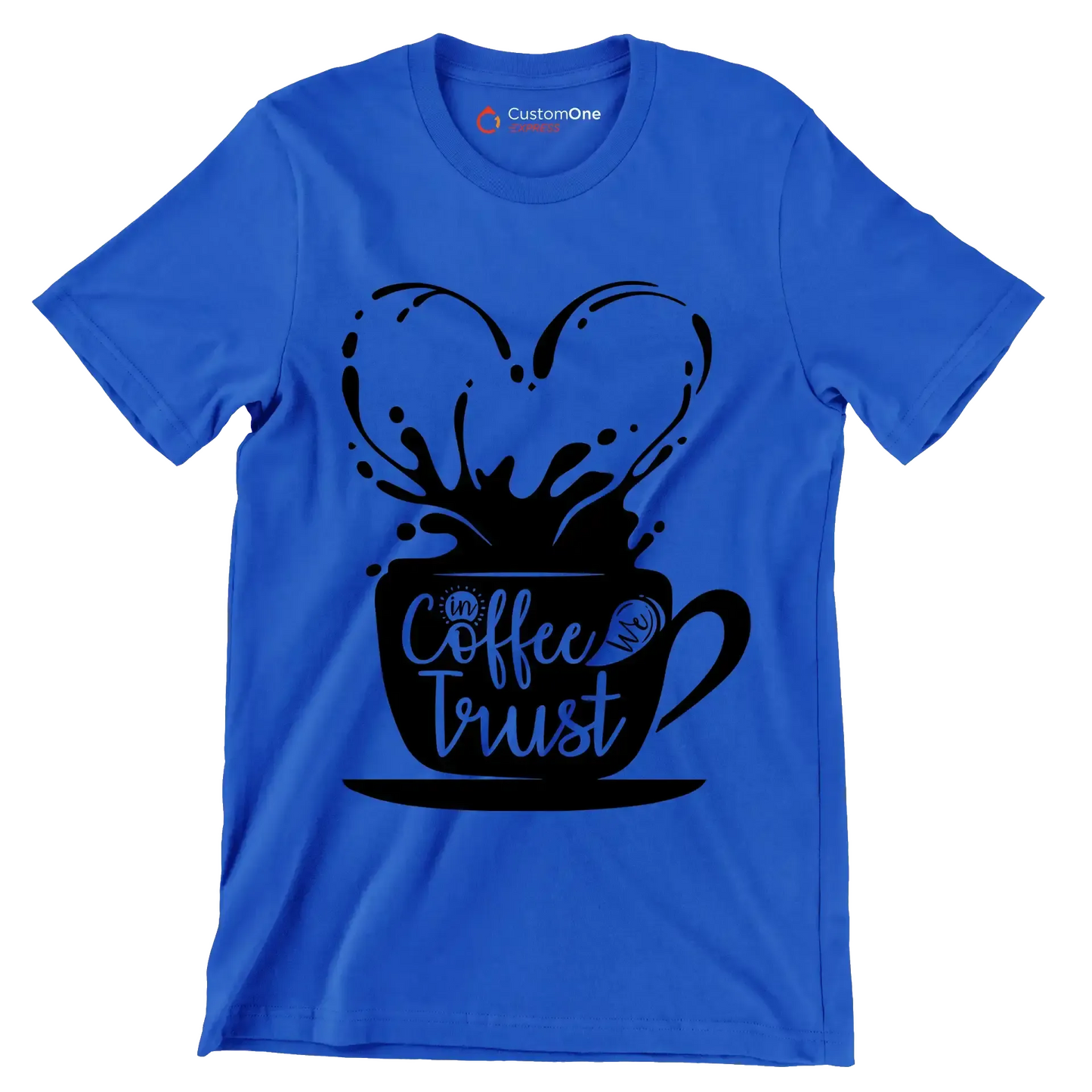 In Coffee We Trust - Coffee Themed T-Shirt-Blue-S-Custom One Express