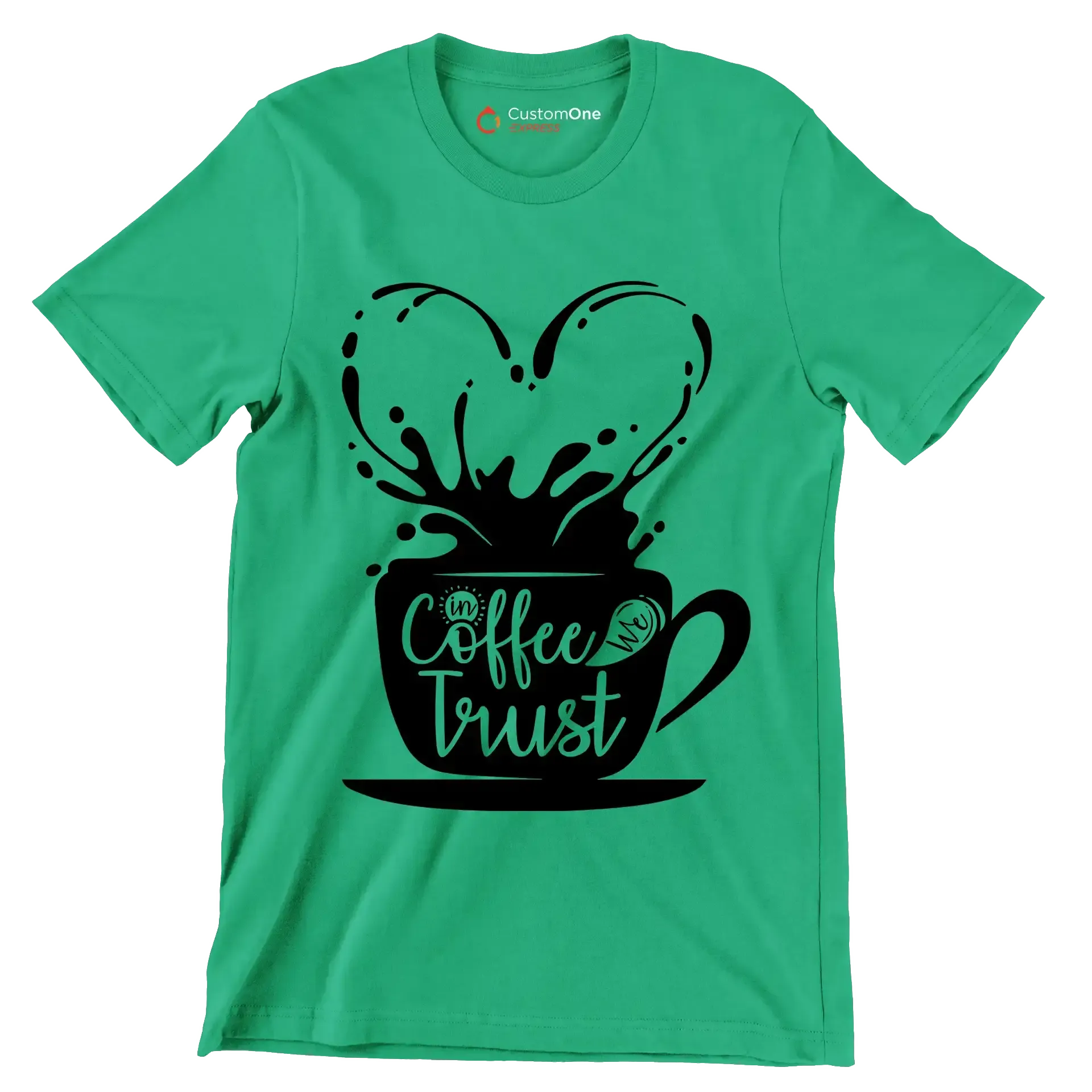 In Coffee We Trust - Coffee Themed T-Shirt-Green-S-Custom One Express