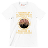 In Memory Of Those Who Believed It Was Better To Die On Their Feet Than Live On Their Knees - Veterans Themed T-Shirt-White-S-Custom One Express