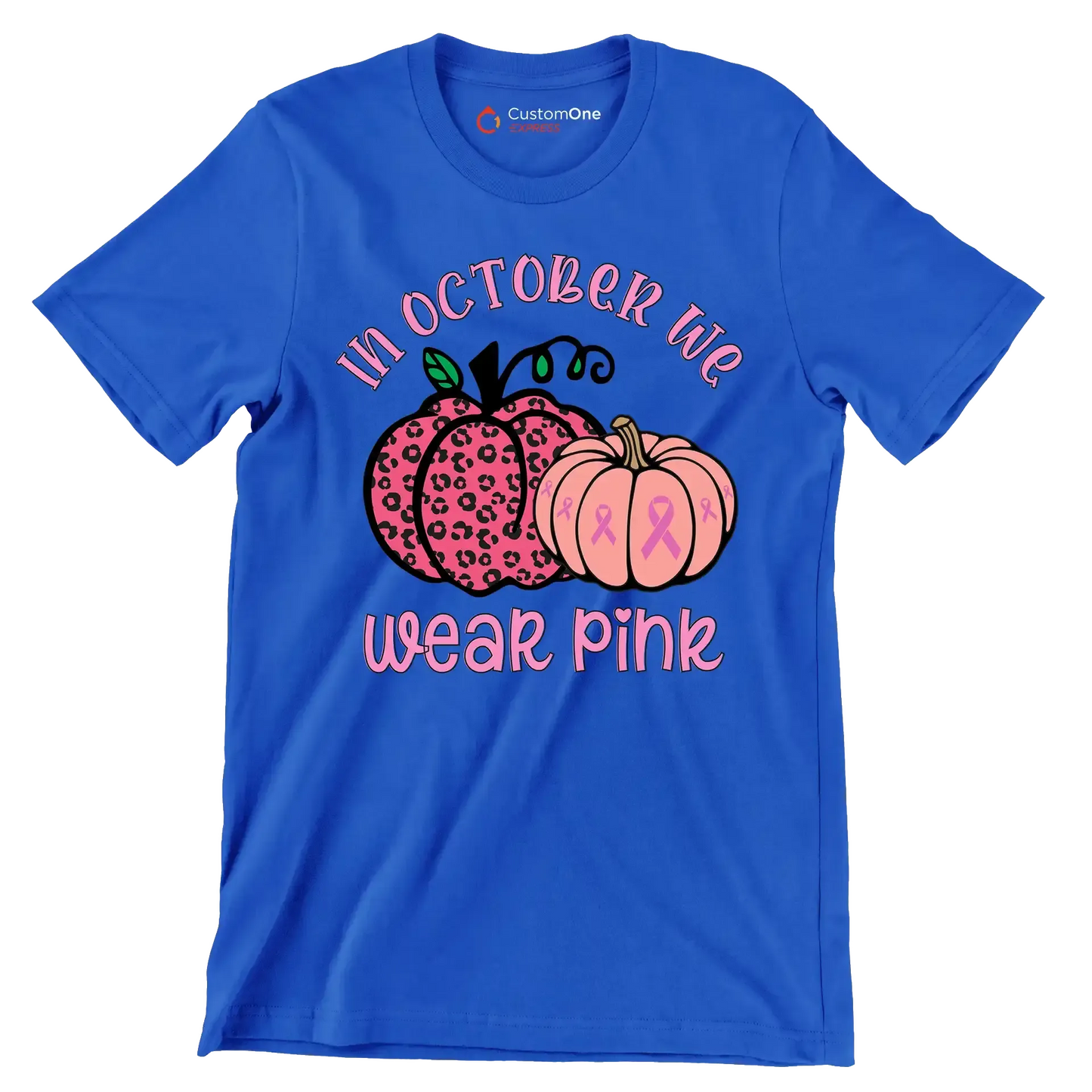 In October We Wear Pink - Breast Cancer Awareness T-Shirt-Blue-S-Custom One Express
