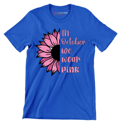 In October We Wear Pink - Breast Cancer Awareness T-Shirt-Blue-S-Custom One Express
