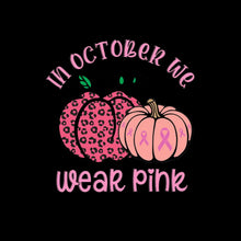 In October We Wear Pink - Breast Cancer Awareness T-Shirt-Blue-S-Custom One Express