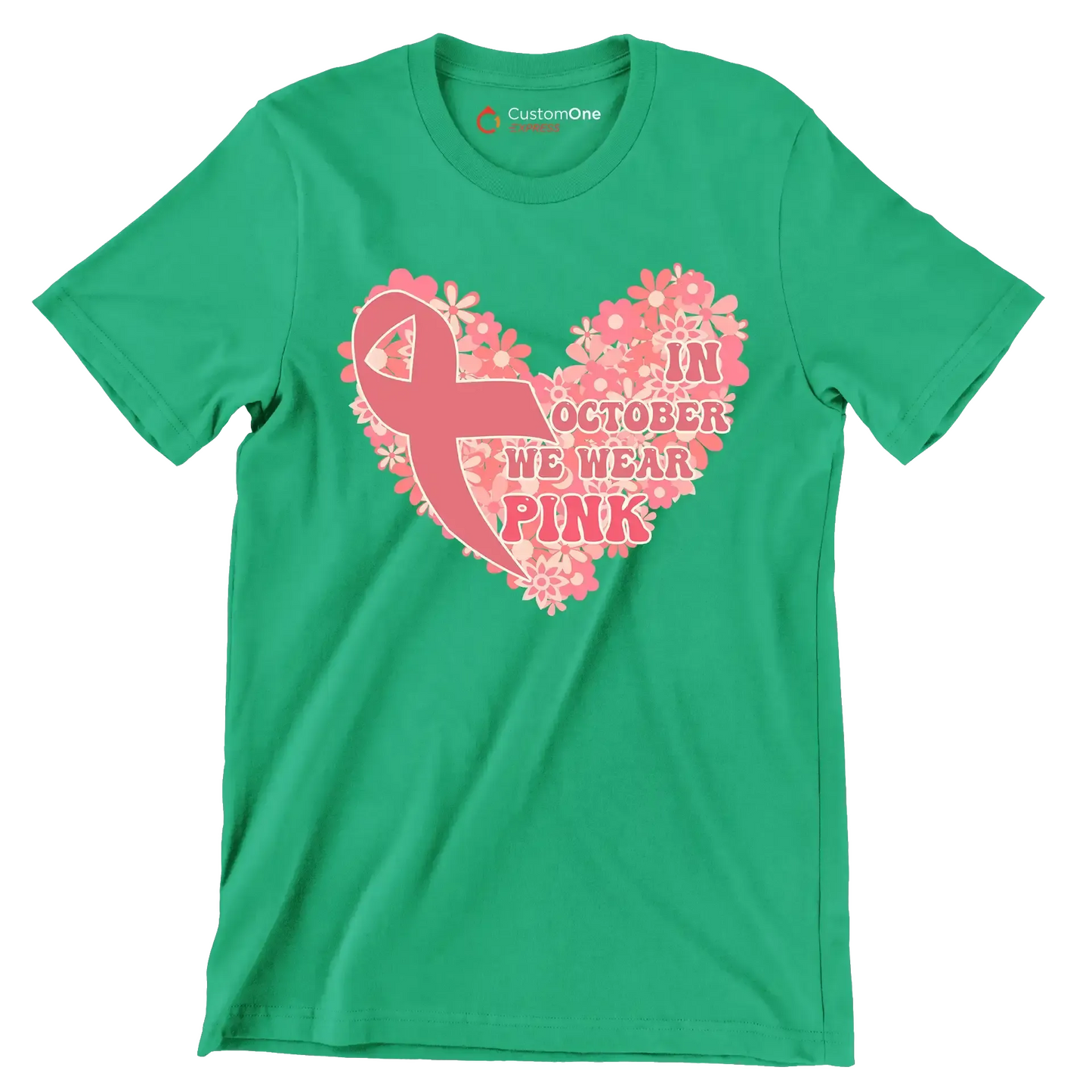 In October We Wear Pink - Breast Cancer Awareness T-Shirt-Green-S-Custom One Express