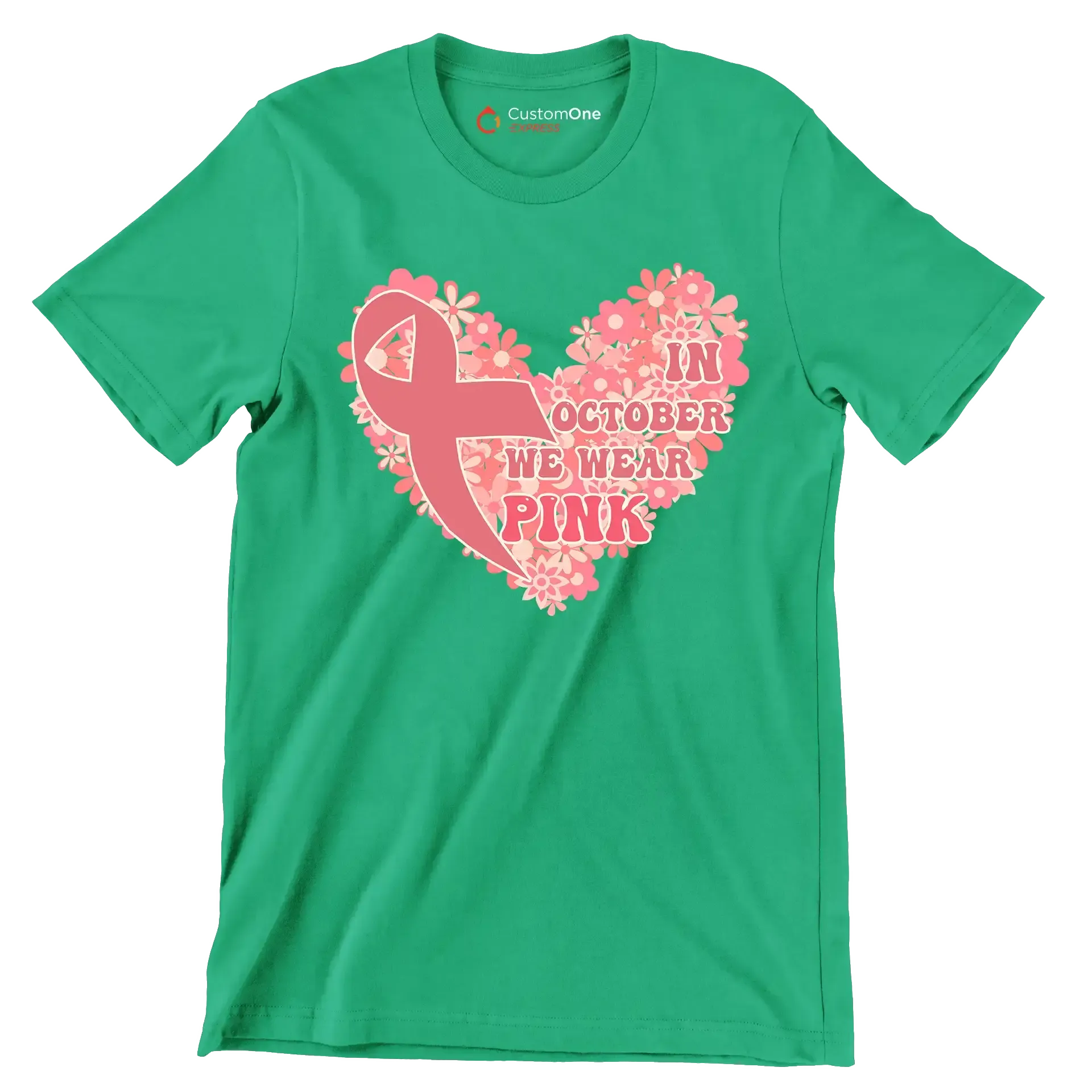 In October We Wear Pink - Breast Cancer Awareness T-Shirt-Green-S-Custom One Express