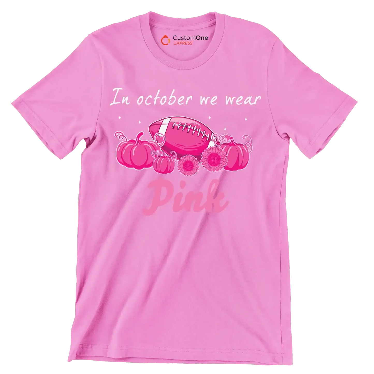 In October We Wear Pink - Breast Cancer Awareness T-Shirt-Pink-S-Custom One Express