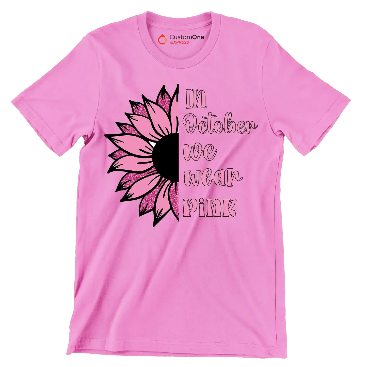 In October We Wear Pink - Breast Cancer Awareness T-Shirt-Pink-S-Custom One Express