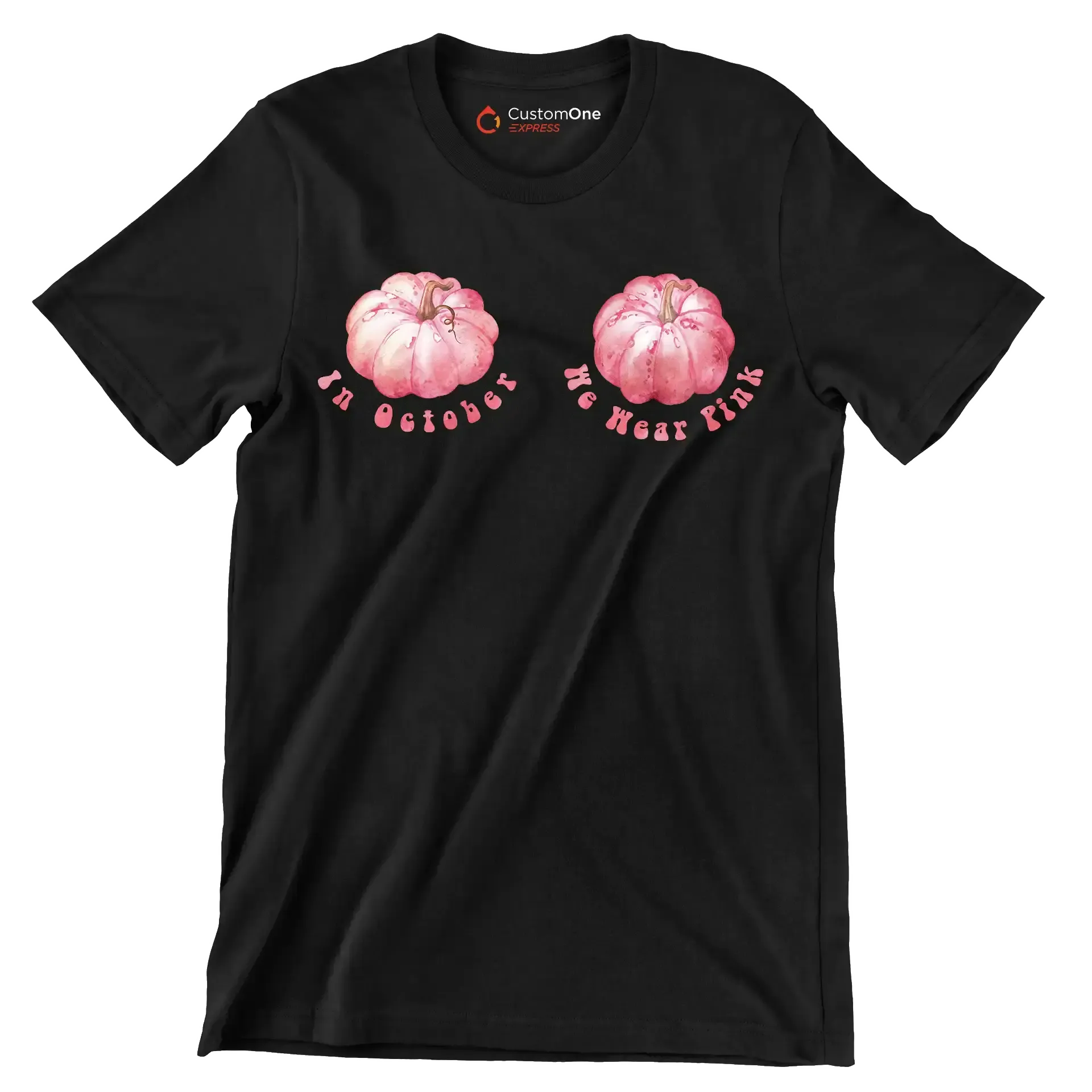 In october we wear pink - Breast Cancer Awareness T-Shirt-Black-S-Custom One Express