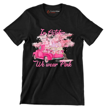 In october we wear pink - Breast Cancer Awareness T-Shirt-Black-S-Custom One Express