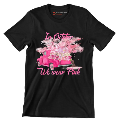 In october we wear pink - Breast Cancer Awareness T-Shirt-Black-S-Custom One Express