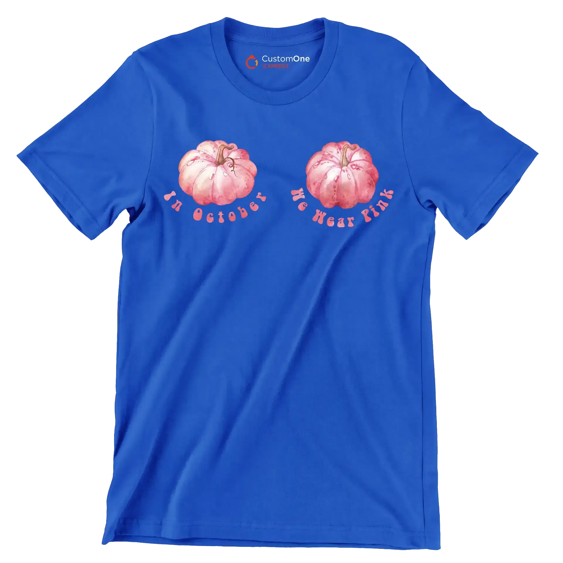In october we wear pink - Breast Cancer Awareness T-Shirt-Blue-S-Custom One Express
