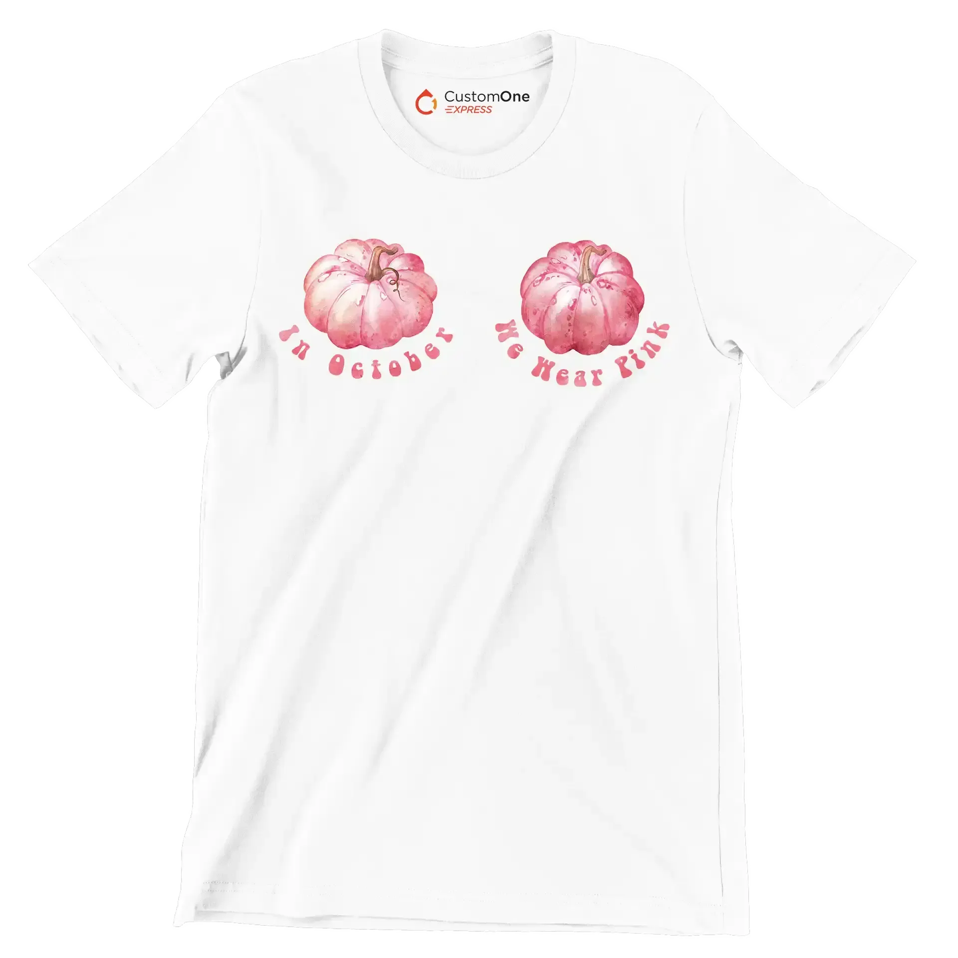 In october we wear pink - Breast Cancer Awareness T-Shirt-White-S-Custom One Express