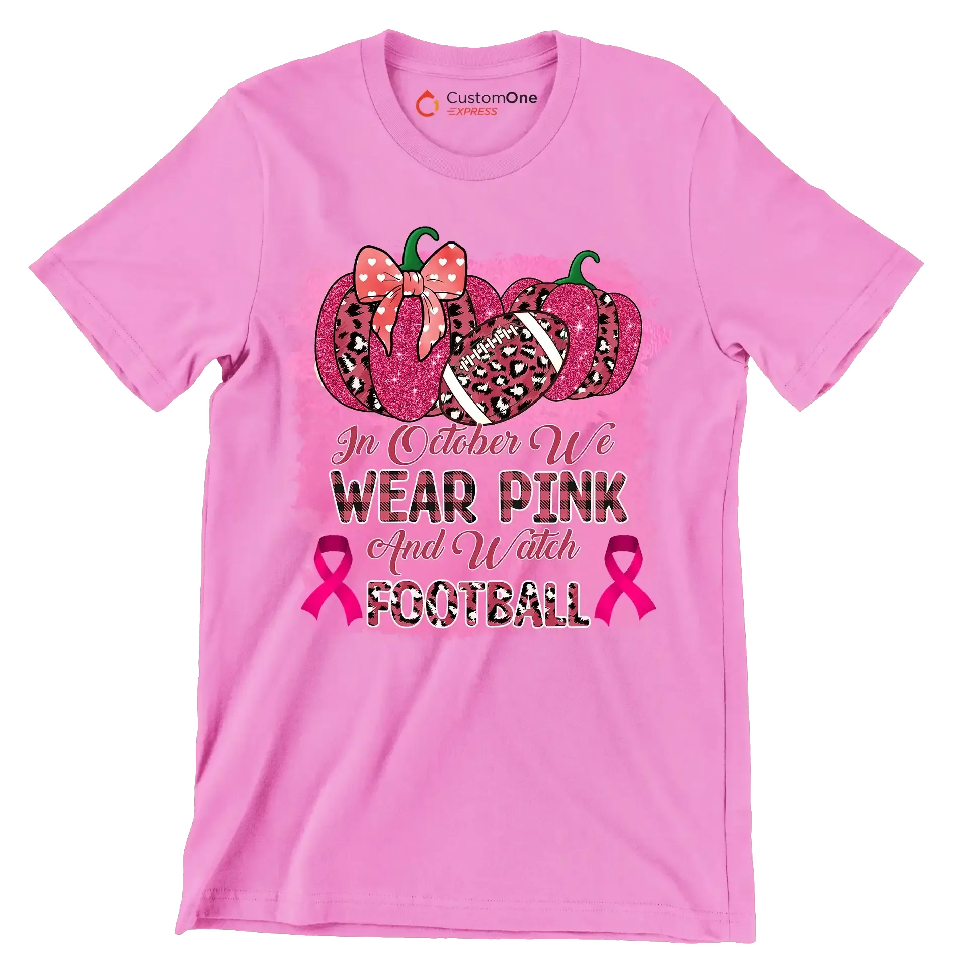 In october we wear pink and watch football - Breast Cancer Awareness T-Shirt-Pink-S-Custom One Express