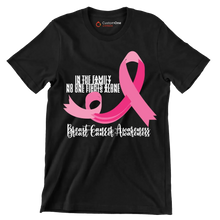 In the family ni one fight alon Breast Cancer Awareness - Breast Cancer Awareness T-Shirt-Black-S-Custom One Express