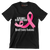 In the family ni one fight alon Breast Cancer Awareness - Breast Cancer Awareness T-Shirt-Black-S-Custom One Express