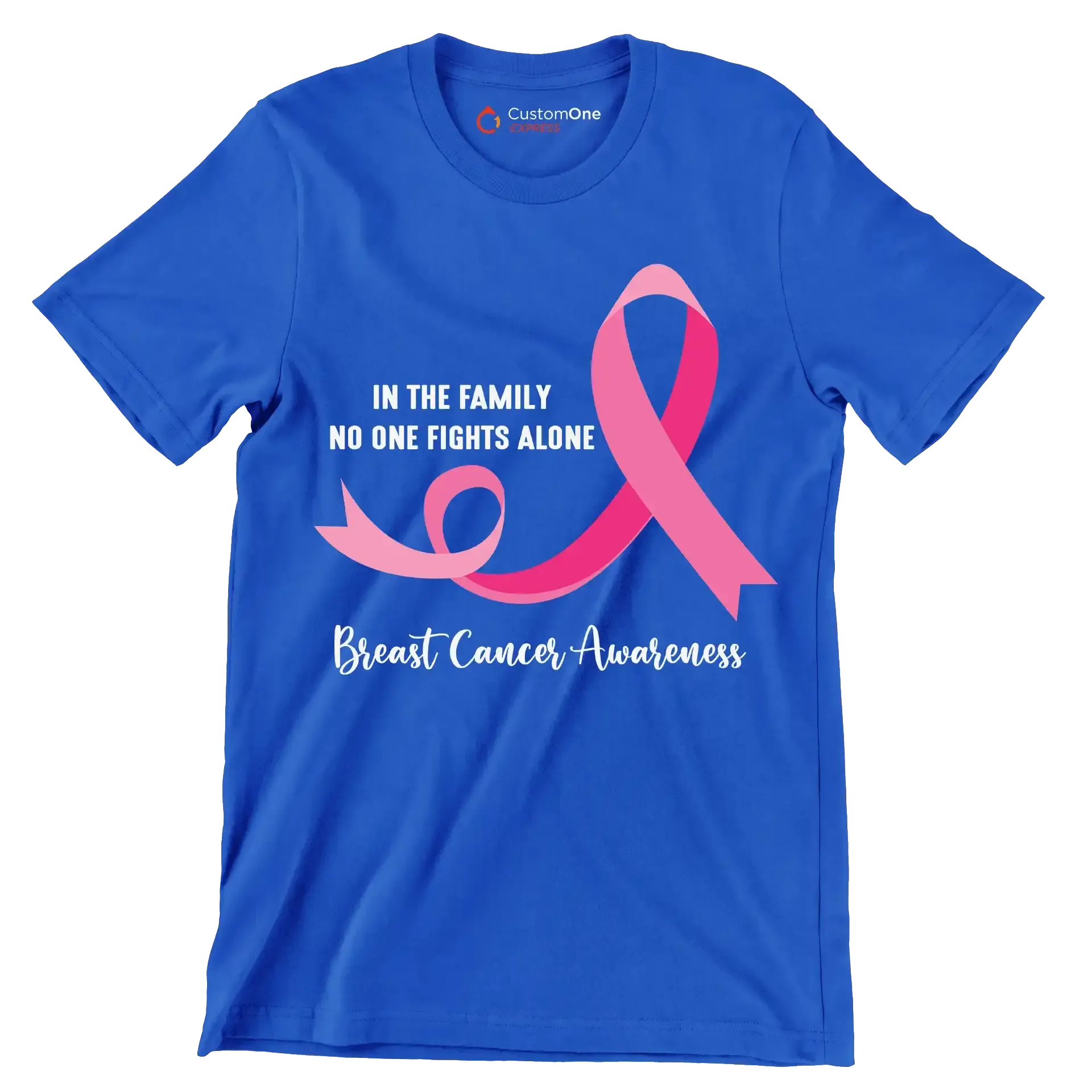 In the family ni one fight alon Breast Cancer Awareness - Breast Cancer Awareness T-Shirt-Blue-S-Custom One Express