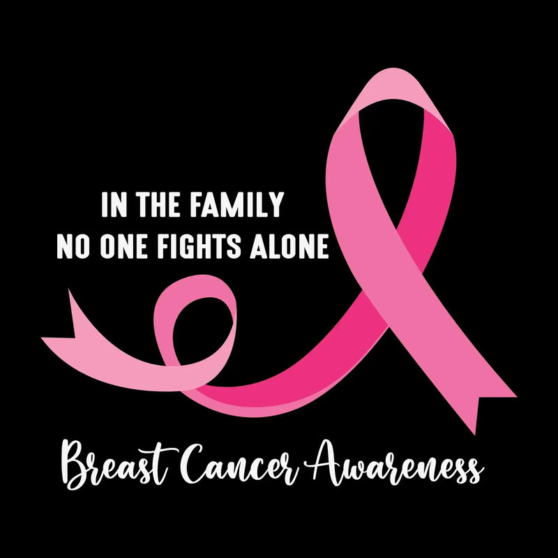 In the family ni one fight alon Breast Cancer Awareness - Breast Cancer Awareness T-Shirt-Black-S-Custom One Express