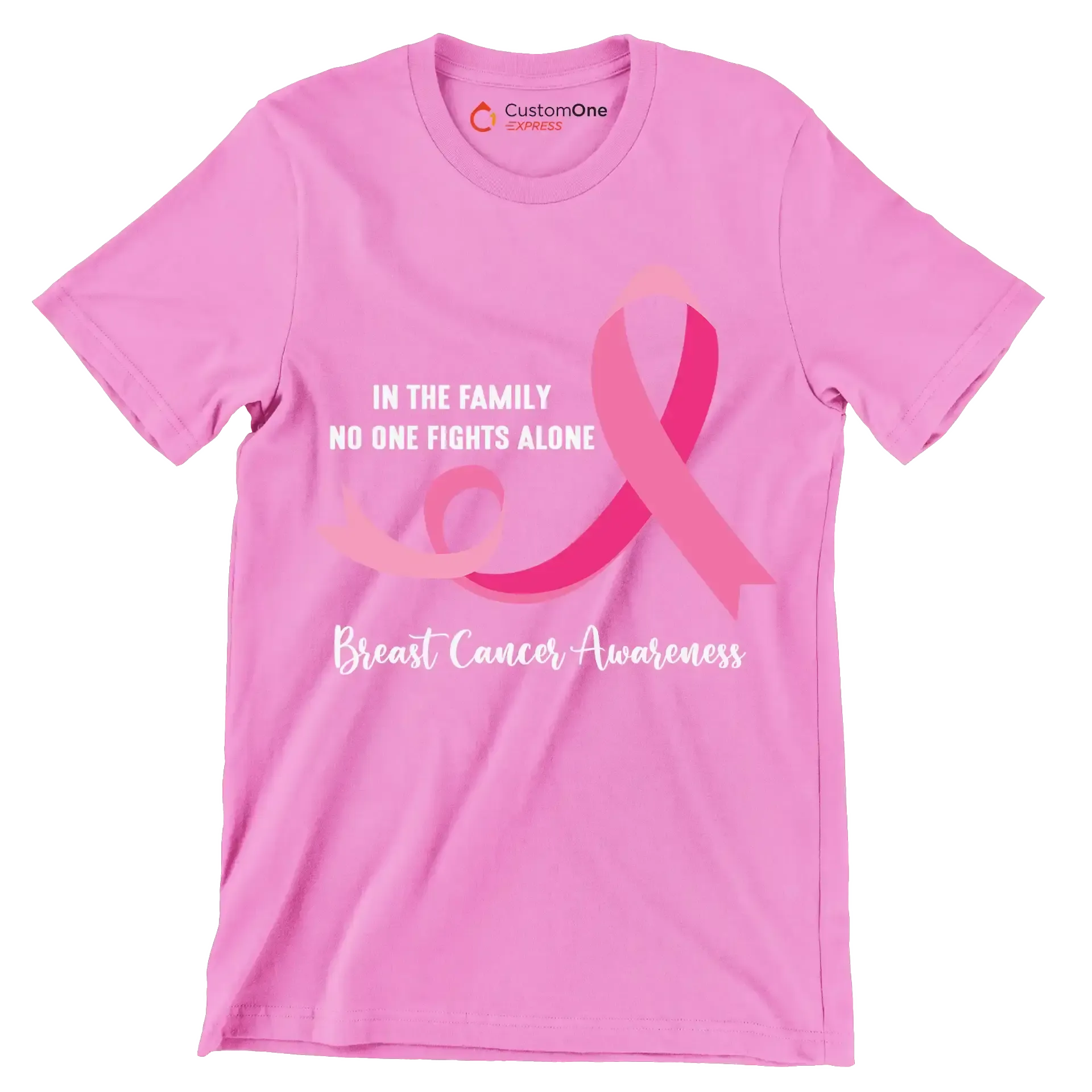 In the family ni one fight alon Breast Cancer Awareness - Breast Cancer Awareness T-Shirt-Pink-S-Custom One Express