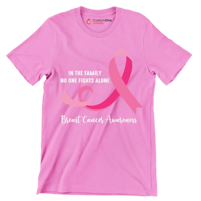 In the family ni one fight alon Breast Cancer Awareness - Breast Cancer Awareness T-Shirt-Pink-S-Custom One Express