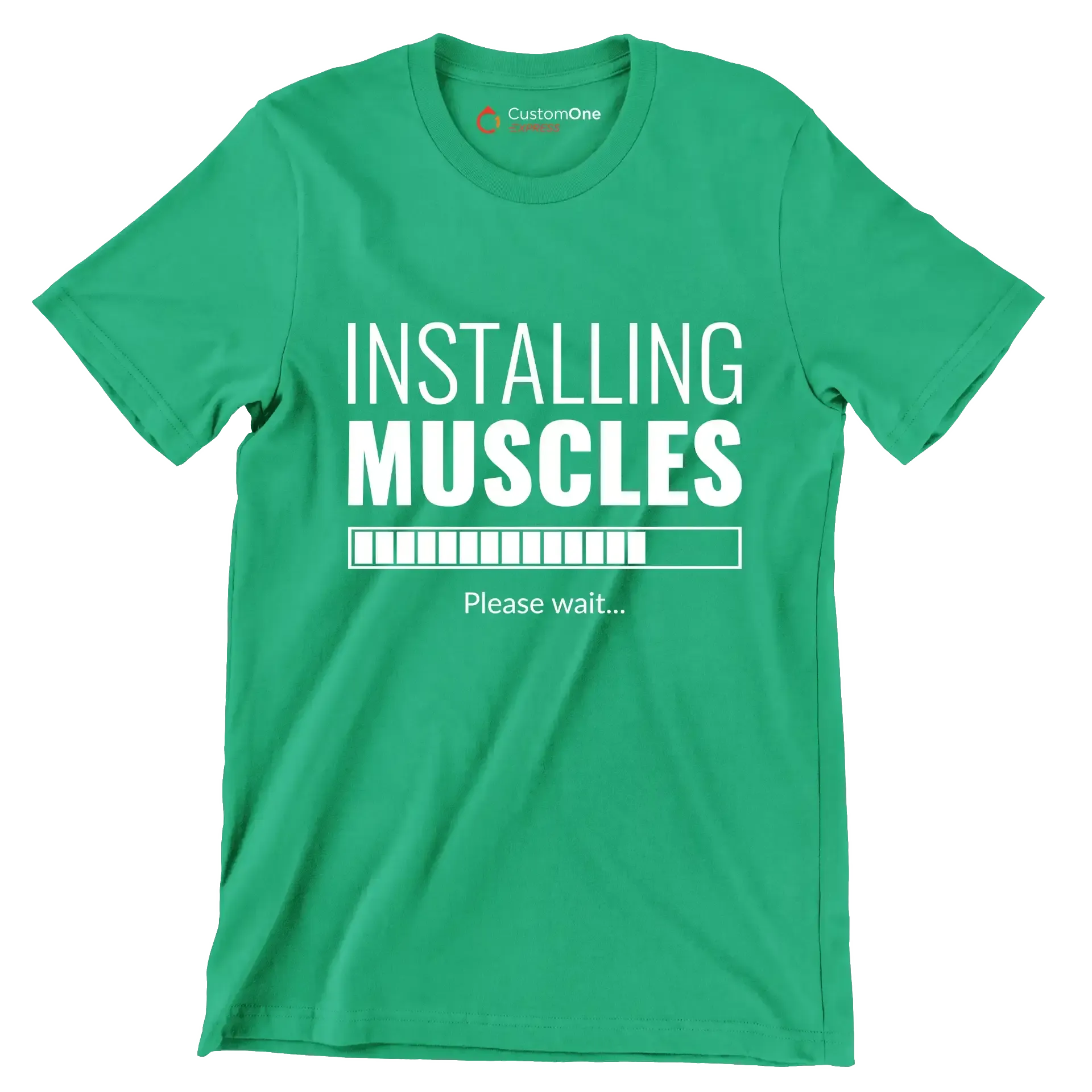 Installing Muscles Please Wait - Gym Themed T-Shirt-Green-S-Custom One Express