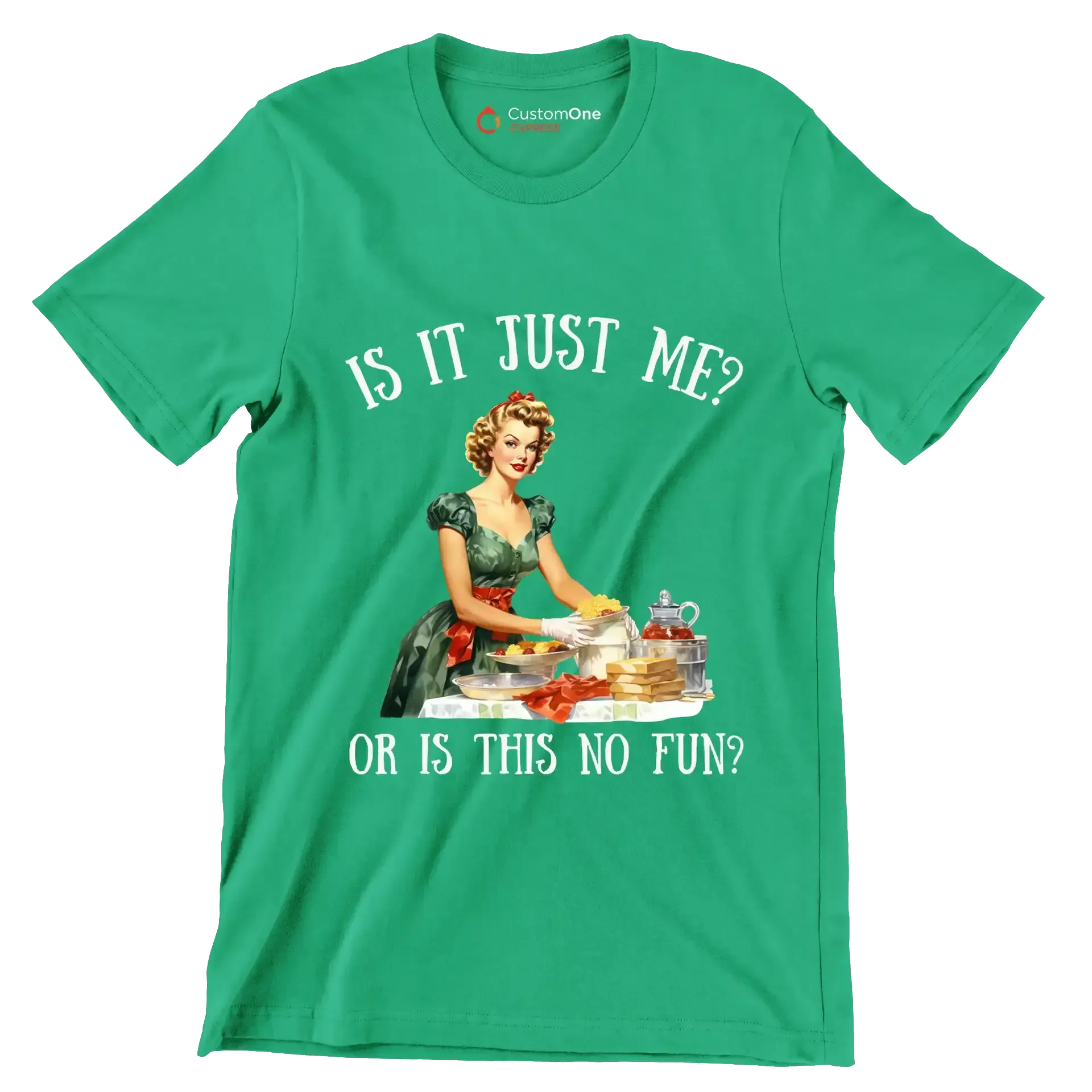 Is it just me or Is this no fun at all - Retro Themed T-Shirt-Green-S-Custom One Express