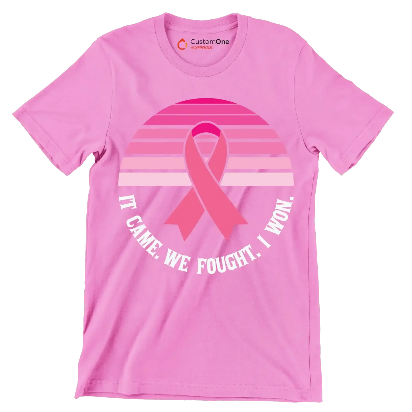 It came we fought I won - Breast Cancer Awareness T-Shirt-Pink-S-Custom One Express