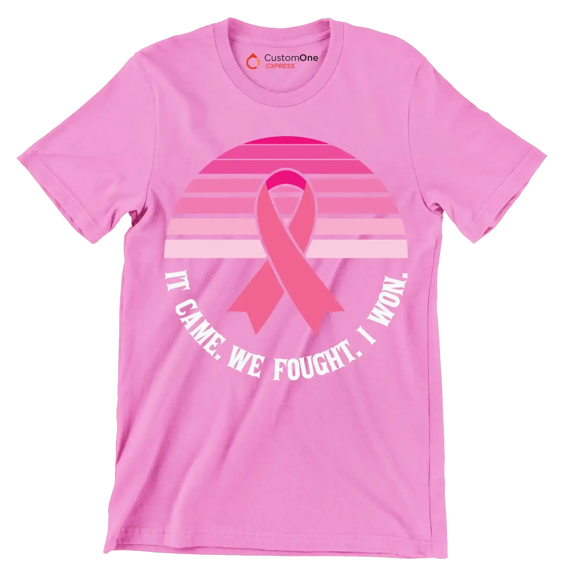 It came we fought I won - Breast Cancer Awareness T-Shirt-Pink-S-Custom One Express