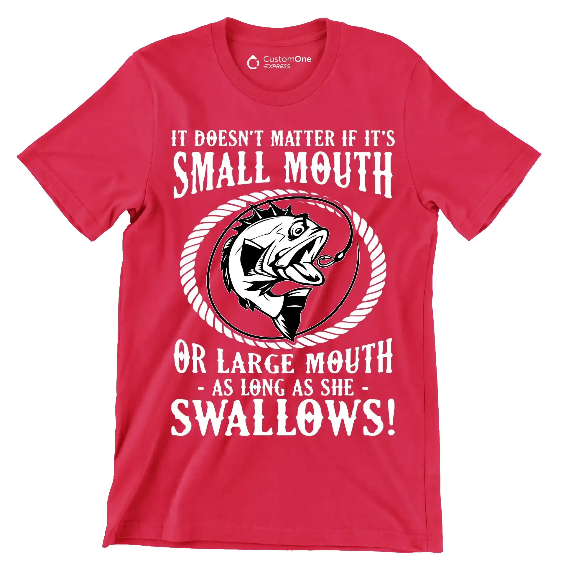 It doesn't matter if it's small mouth or large mouth as long as she swallows! - Fishing Themed T-Shirt-Red-S-Custom One Express