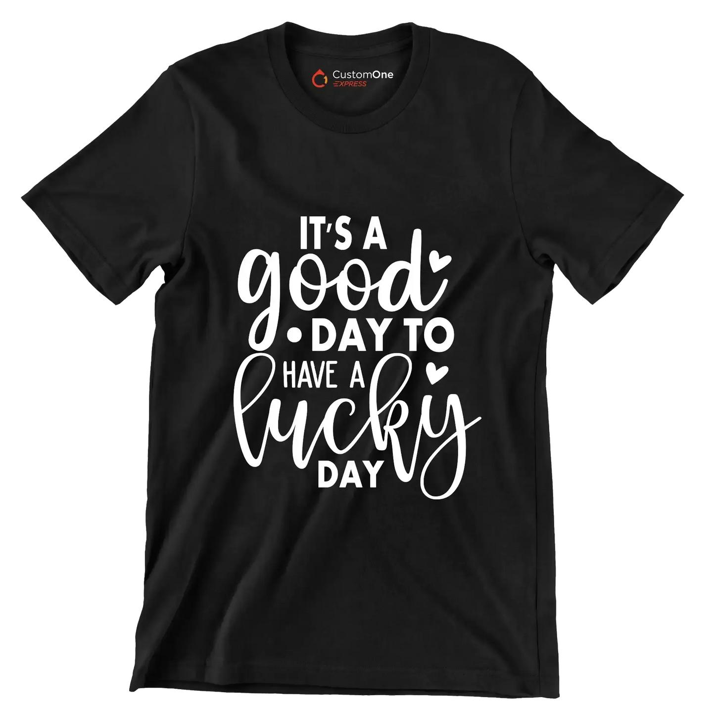 It's a Good Day to Have a Lucky Day - St. Patrick's Day T-Shirt-Black-S-Custom One Express