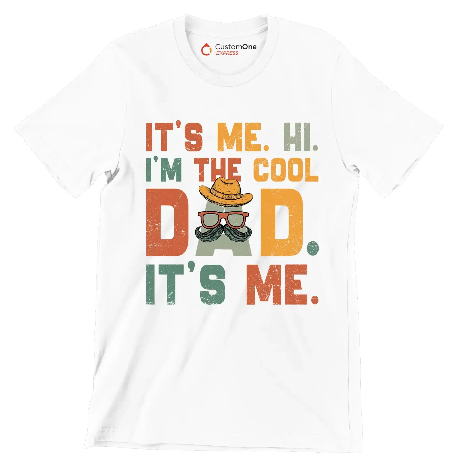 It's me. hi. I'm the cool dad. It's me - Father’s Day T-Shirt-White-S-Custom One Express