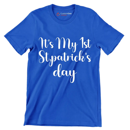 It's my 1st st.patrick's day - St. Patrick's Day T-Shirt-Blue-S-Custom One Express
