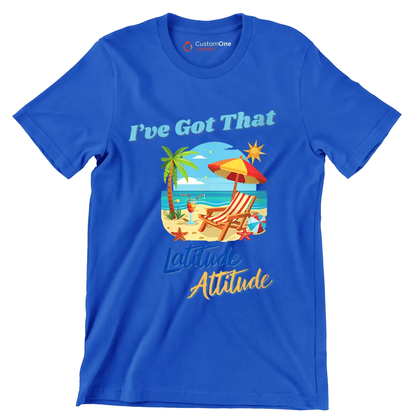 I've got that latitude attitude - Retirement Themed T-Shirt-Blue-S-Custom One Express