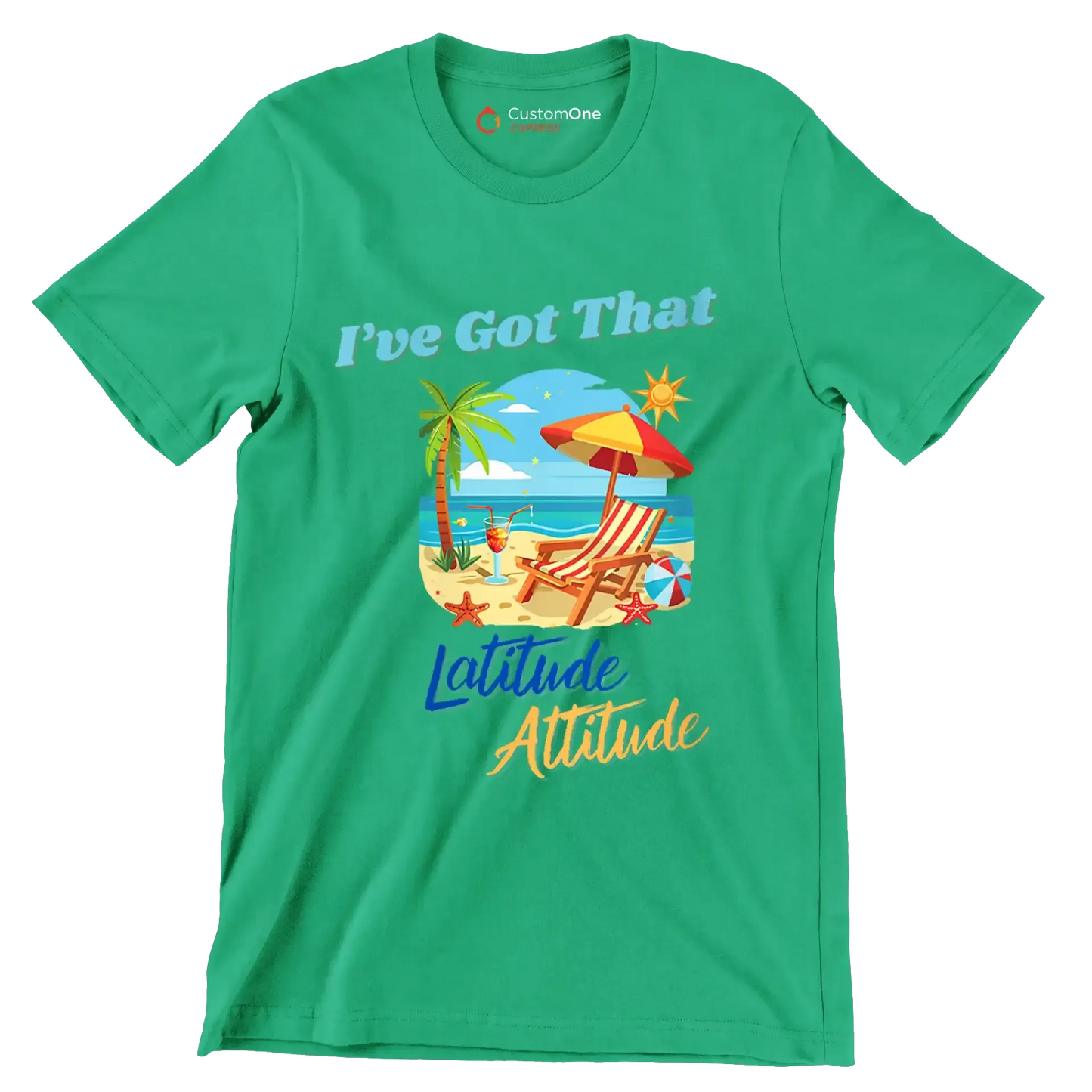 I've got that latitude attitude - Retirement Themed T-Shirt-Green-S-Custom One Express