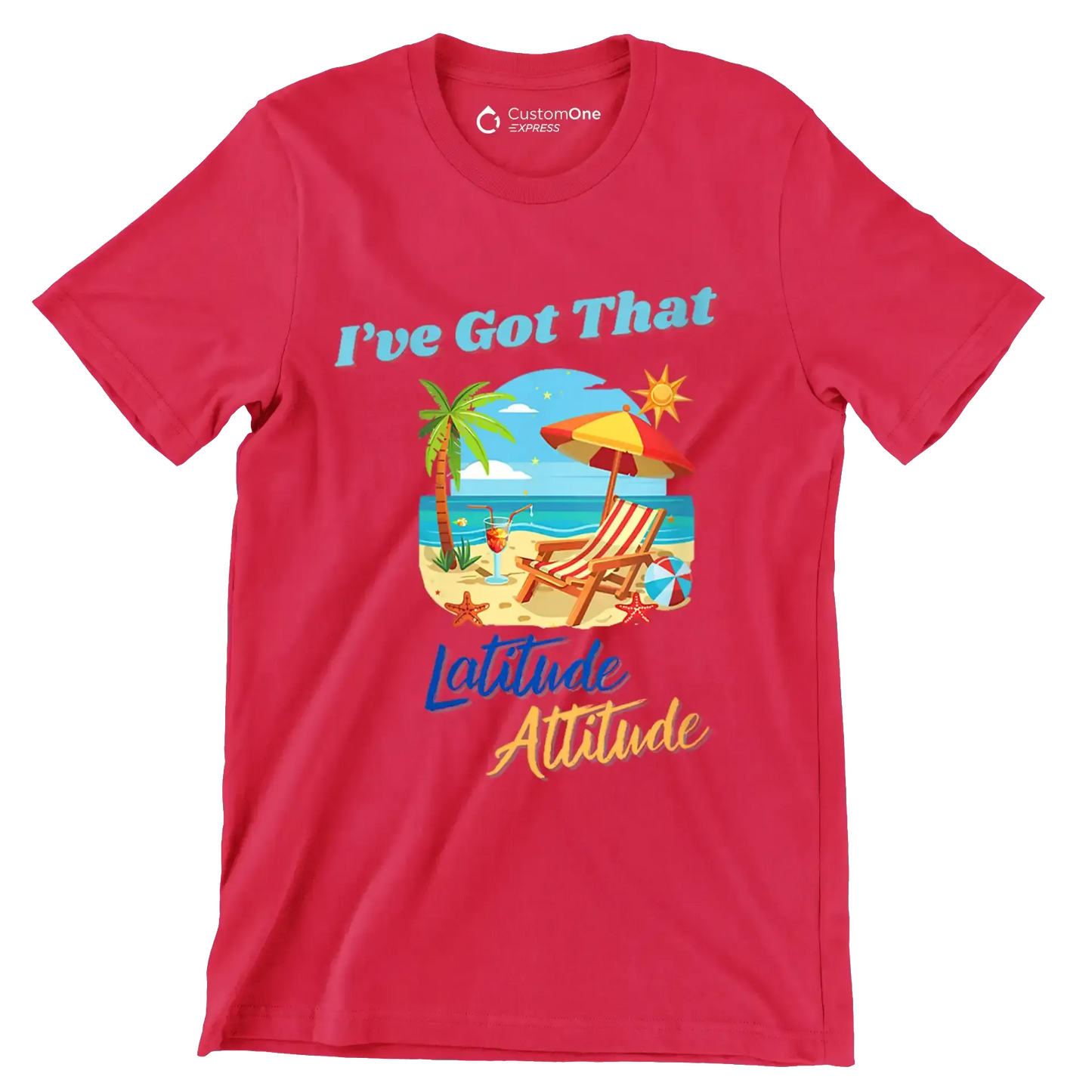 I've got that latitude attitude - Retirement Themed T-Shirt-Red-S-Custom One Express