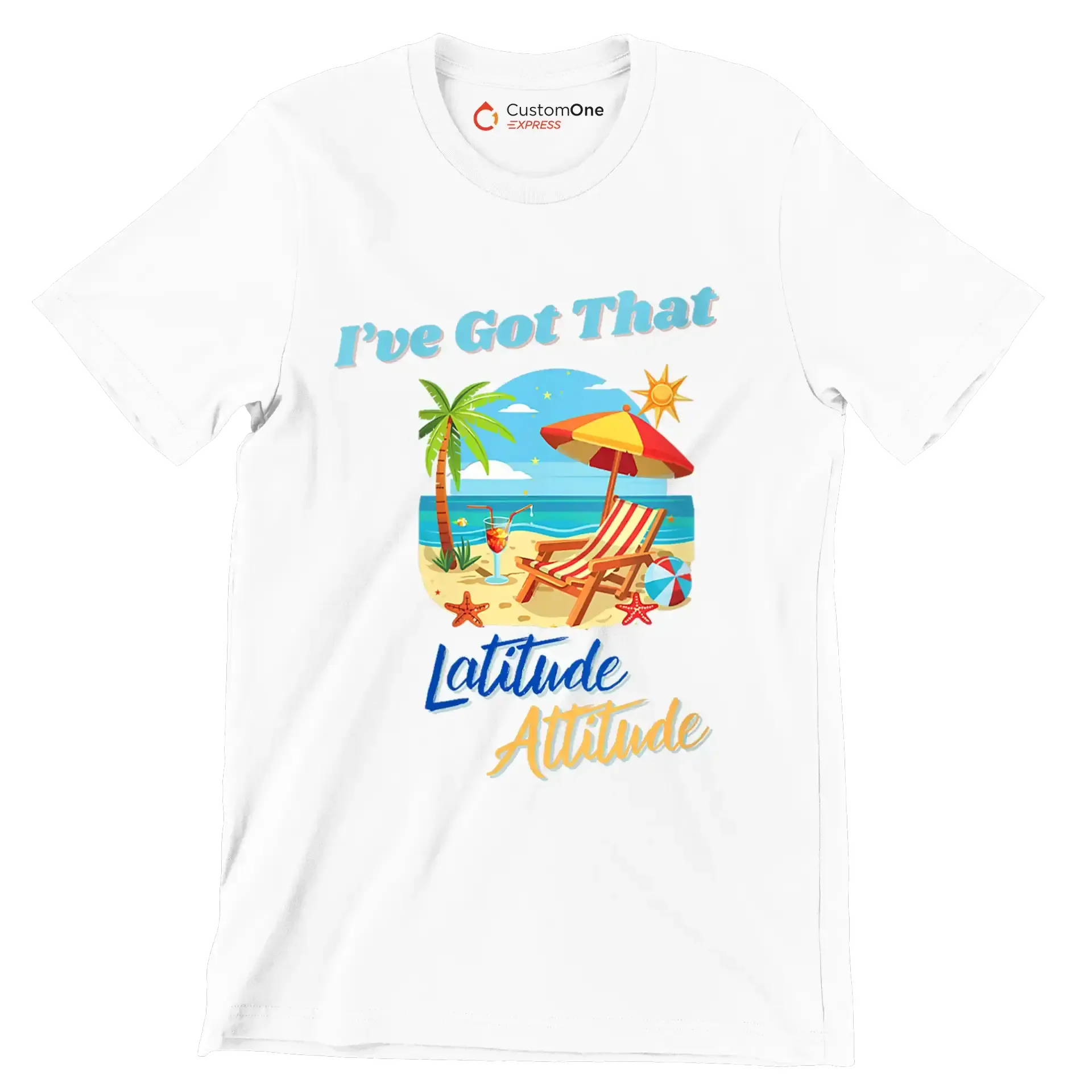 I've got that latitude attitude - Retirement Themed T-Shirt-White-S-Custom One Express