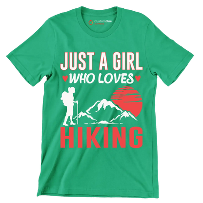 JUST A GIRL WHO LOVES HIKING - Hiking Themed T-Shirt-Green-S-Custom One Express