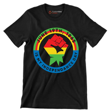 June 19th 1865 is my independence day - Martin Luther King T-Shirt-Black-S-Custom One Express