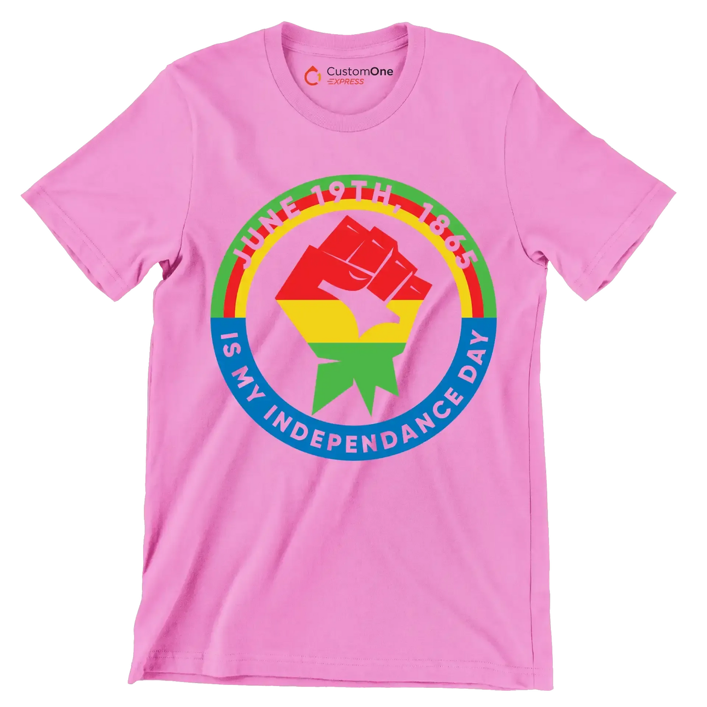 June 19th 1865 is my independence day - Martin Luther King T-Shirt-Pink-S-Custom One Express