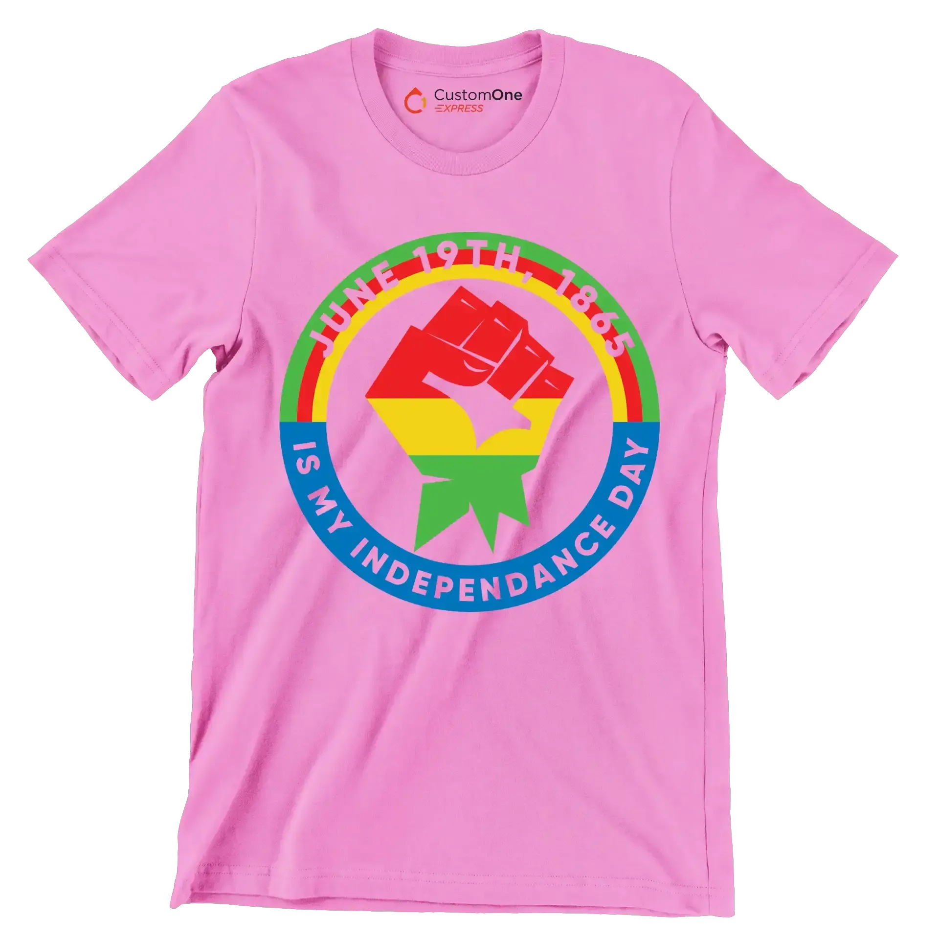 June 19th 1865 is my independence day - Martin Luther King T-Shirt-Pink-S-Custom One Express