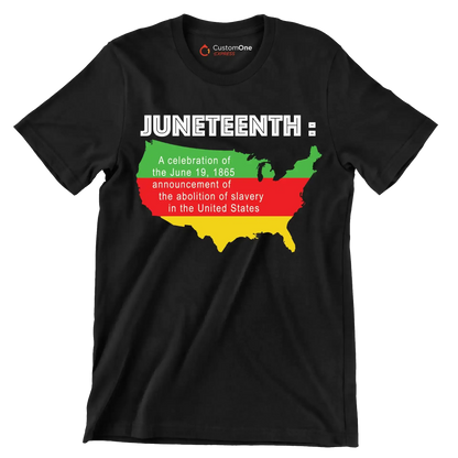 Juneteenth a celebration of the june 19 1865 announcement of the abolition of slavery in the united states - Martin Luther King T-Shirt-Black-S-Custom One Express