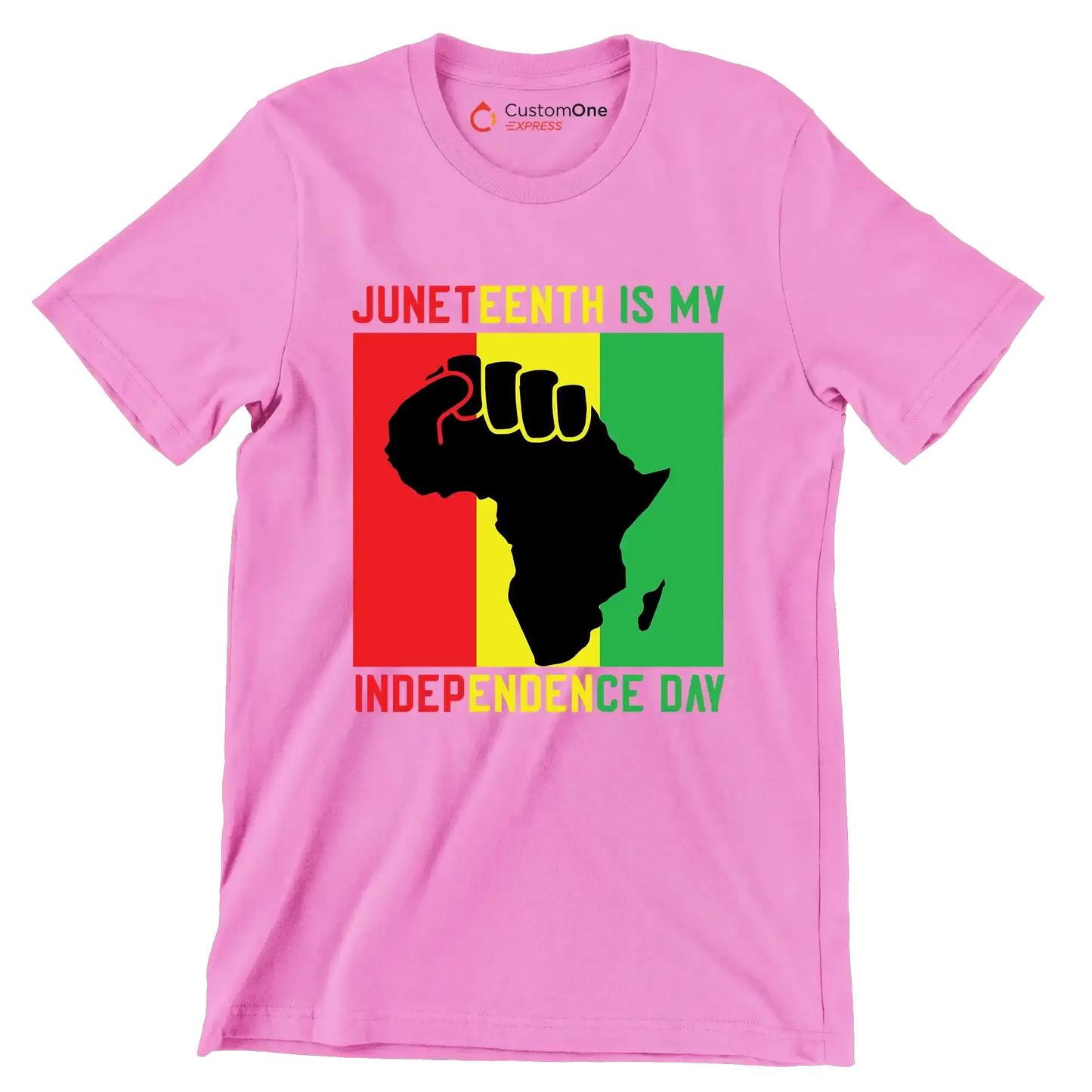 Juneteenth is my independence day - Martin Luther King T-Shirt-Pink-S-Custom One Express