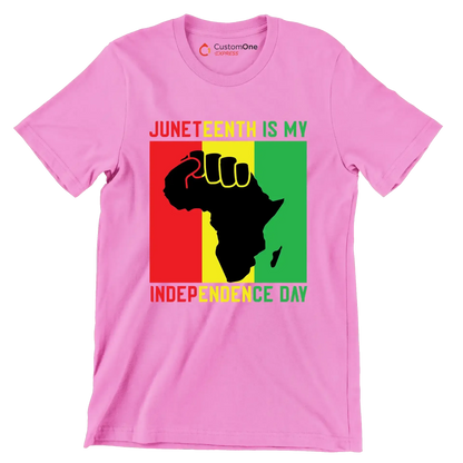Juneteenth is my independence day - Martin Luther King T-Shirt-Pink-S-Custom One Express