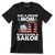Just A Proud Mom Who Raised A Sailor - Veterans Themed T-Shirt-Black-S-Custom One Express