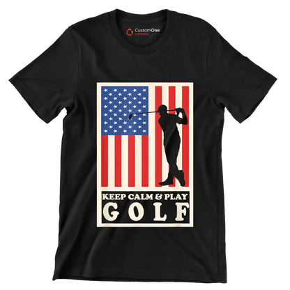 KEEP CALM & PLAY GOLF - Golf Themed T-Shirt-Black-S-Custom One Express