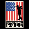 KEEP CALM & PLAY GOLF - Golf Themed T-Shirt-Black-S-Custom One Express