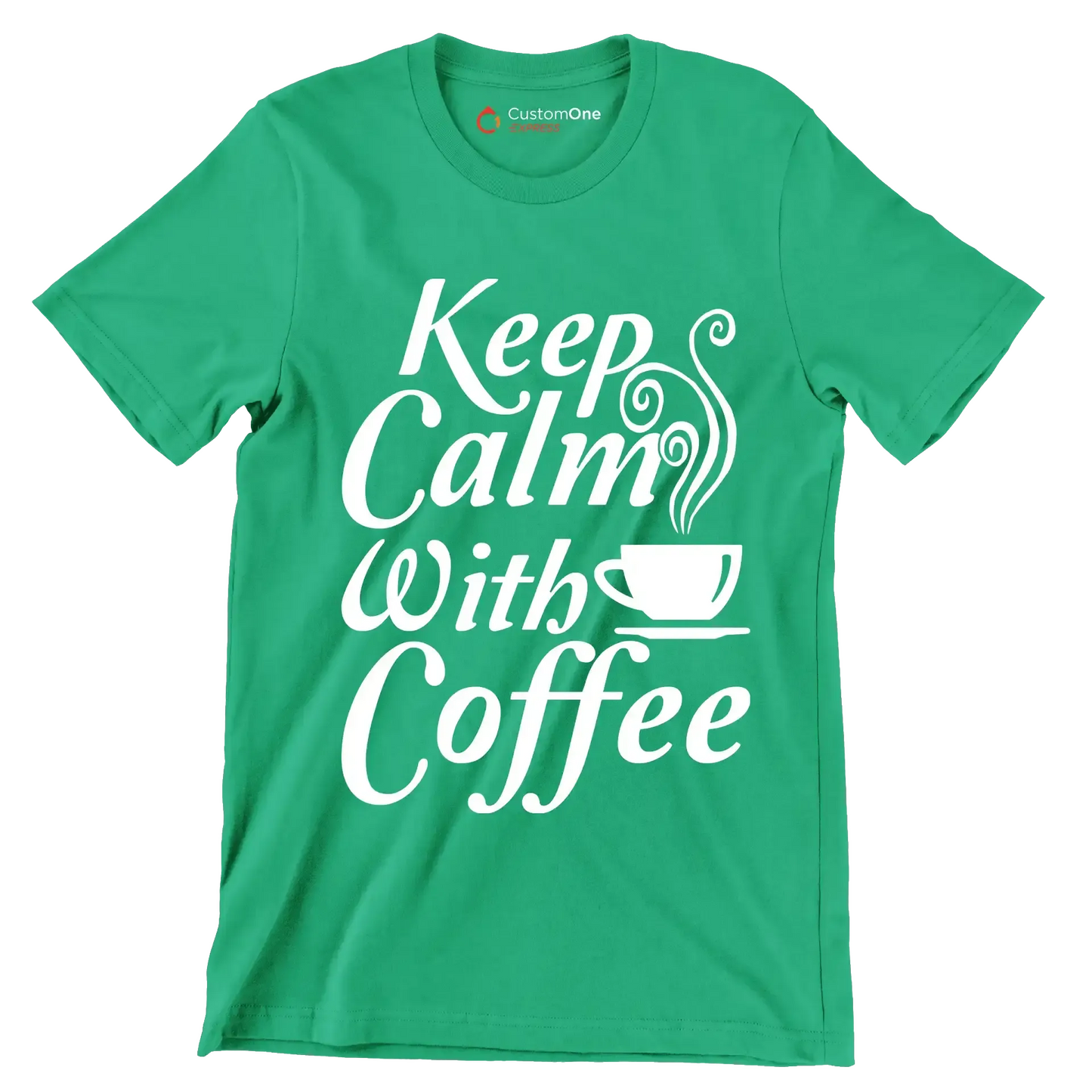 Keep Calm with Coffee - Coffee Themed T-Shirt-Green-S-Custom One Express