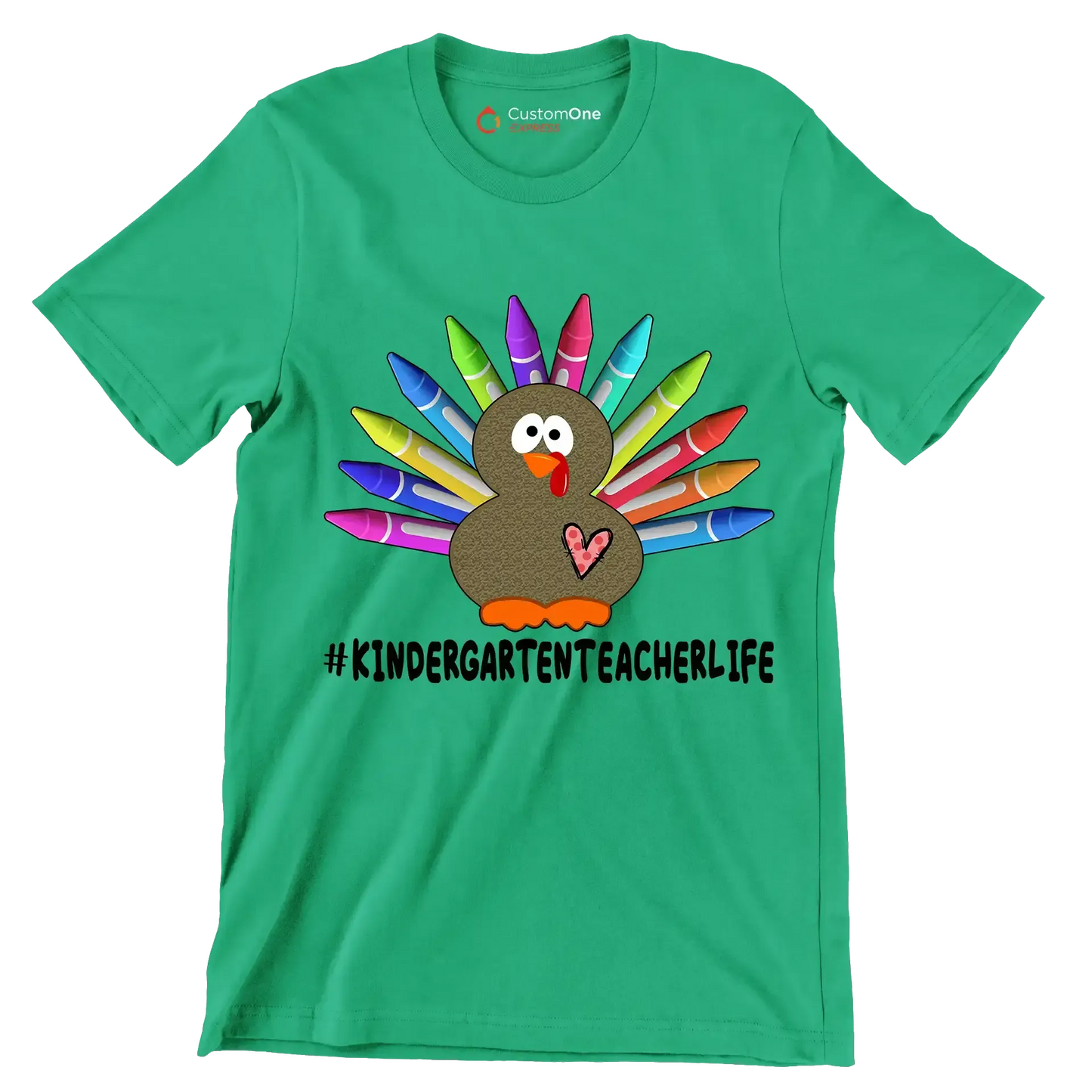 Kindergartent Teacher Life - Thanksgiving Themed T-Shirt-Green-S-Custom One Express